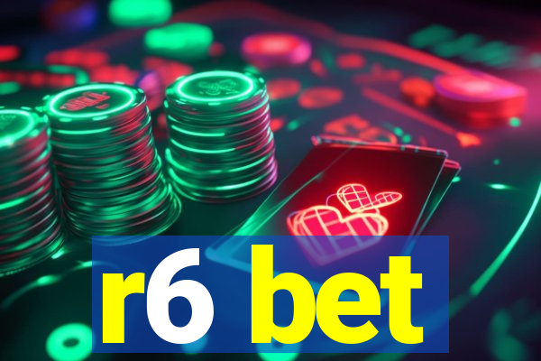 r6 bet